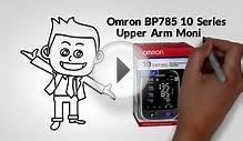 The Dependable Omron BP785 10 Series Upper Arm Monitor